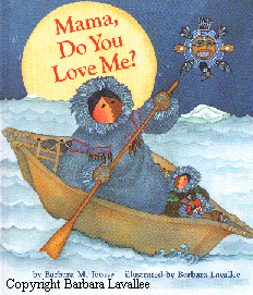 Cover Art Mama Do You Love Me by Barbara Joosse, illustrated by Barbara Lavallee